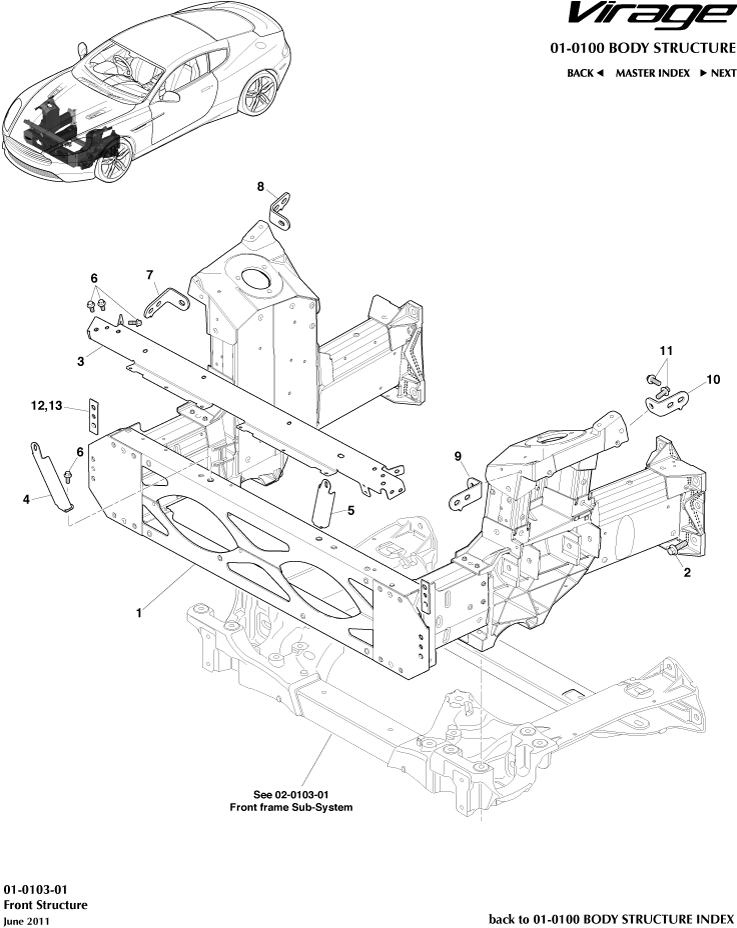 car: VIRAGE,item_no: 12,quantity: 2,reference: VIRAGE_00-00-VIRAGE_01-0103-01