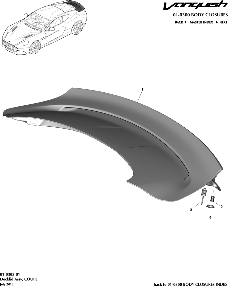 car: VANQUISH,item_no: 2,quantity: 2,reference: VANQUISH_13_00-00-VANQUISH_13_01-0303-01