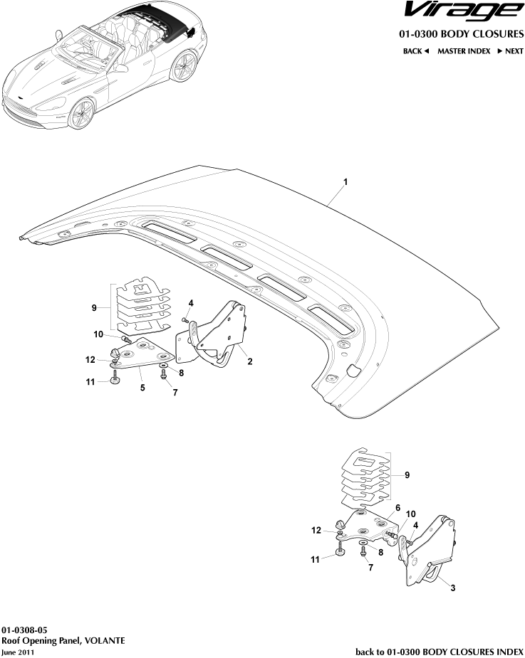 car: VIRAGE,item_no: 6,quantity: 1,reference: VIRAGE_00-00-VIRAGE_01-0308-05