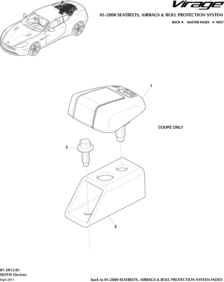 car: VIRAGE,item_no: 2,quantity: 2,reference: VIRAGE_00-00-VIRAGE_01-2012-01