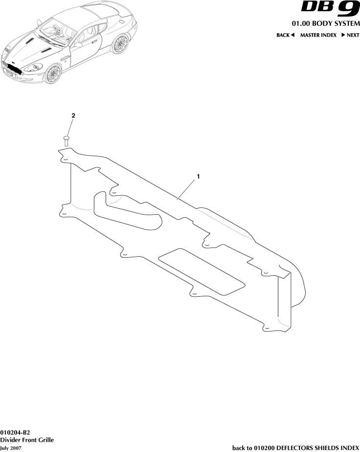 car: DB9,item_no: 1,quantity: 1,reference: DB9_05_12_00-00-DB9_05_12_010204-B2