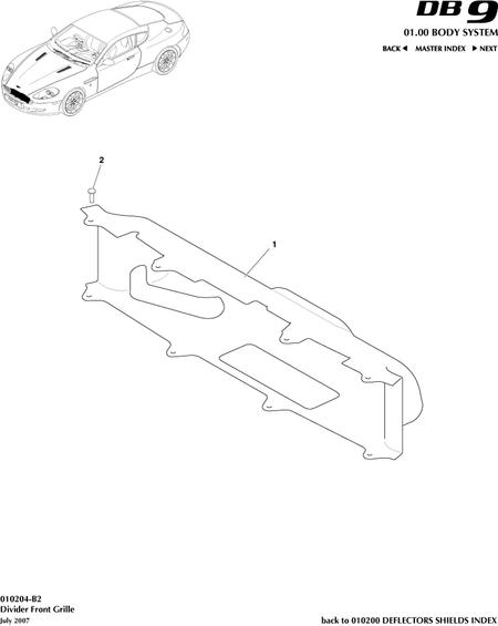 car: DB9,item_no: 1,quantity: 1,reference: DB9_05_12_00-00-DB9_05_12_010204-B2