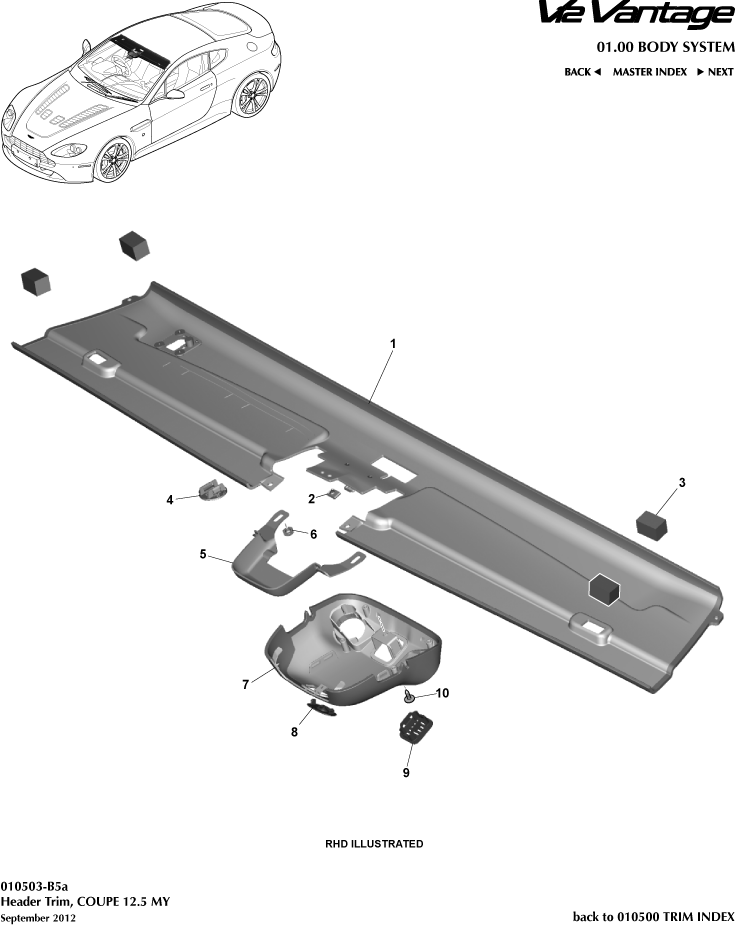 car: VANTAGE V12,item_no: 7,quantity: 1,reference: VANTAGE_V12_00-00-VANTAGE_V12_010503-B5a