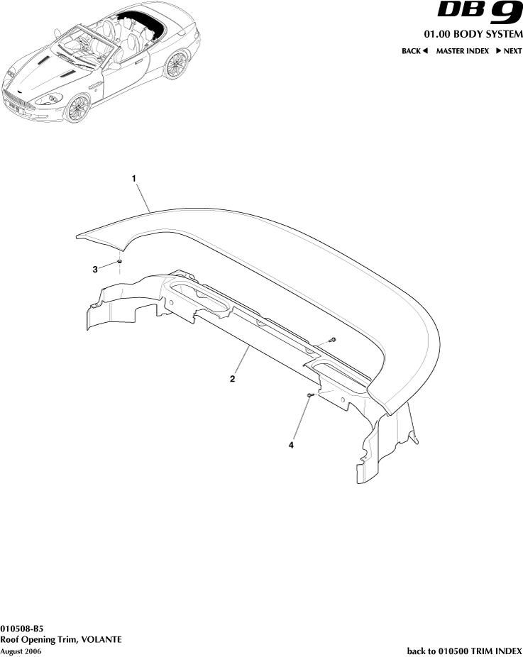 car: DB9,item_no: 1,quantity: 1,reference: DB9_05_12_00-00-DB9_05_12_010508-B5