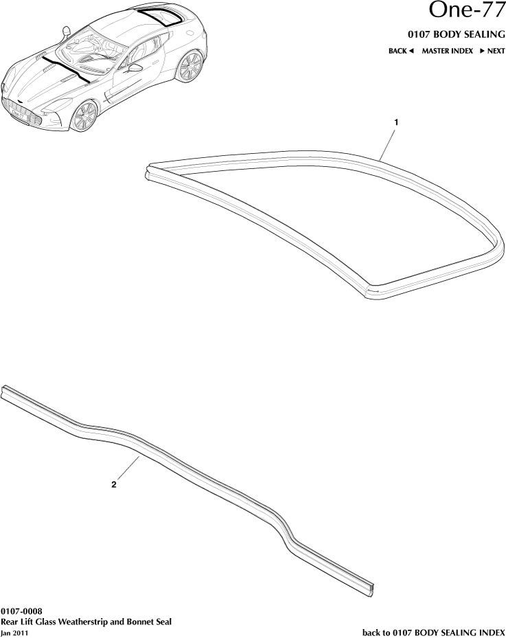 car: ONE-77,item_no: 2,quantity: 1,reference: ONE_77_00-00-ONE_77_0107-0008