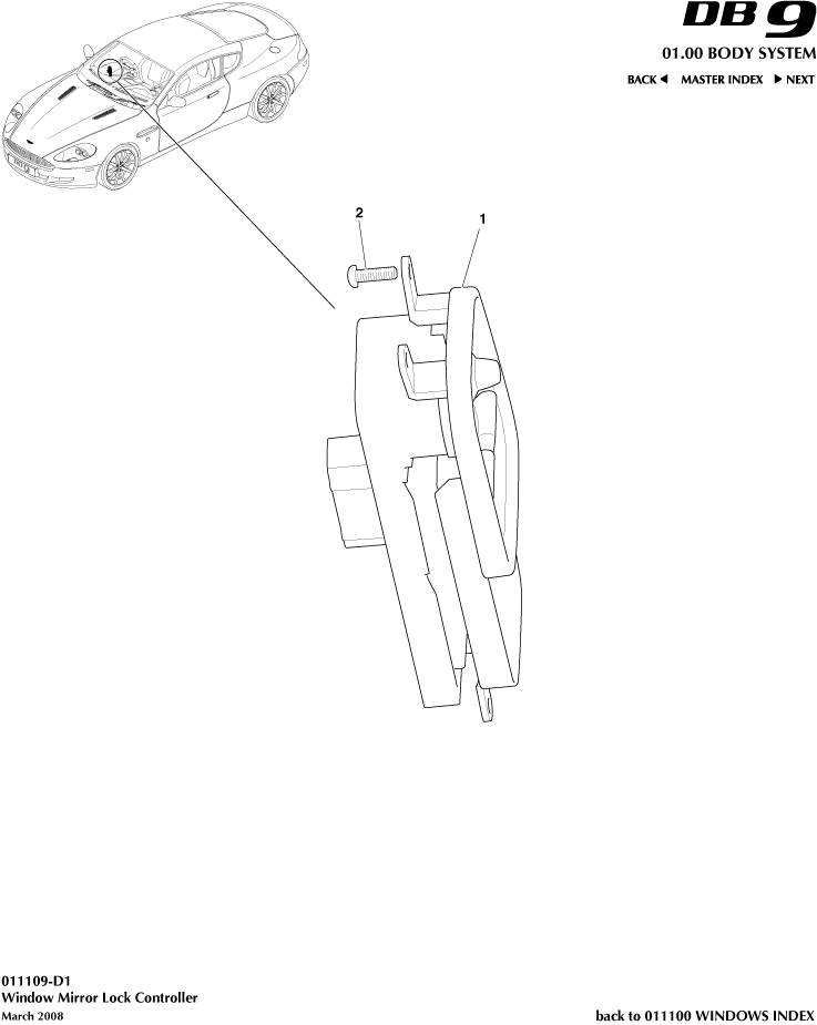 car: DB9,item_no: -,quantity: 1,reference: DB9_05_12_00-00-DB9_05_12_011109-D1