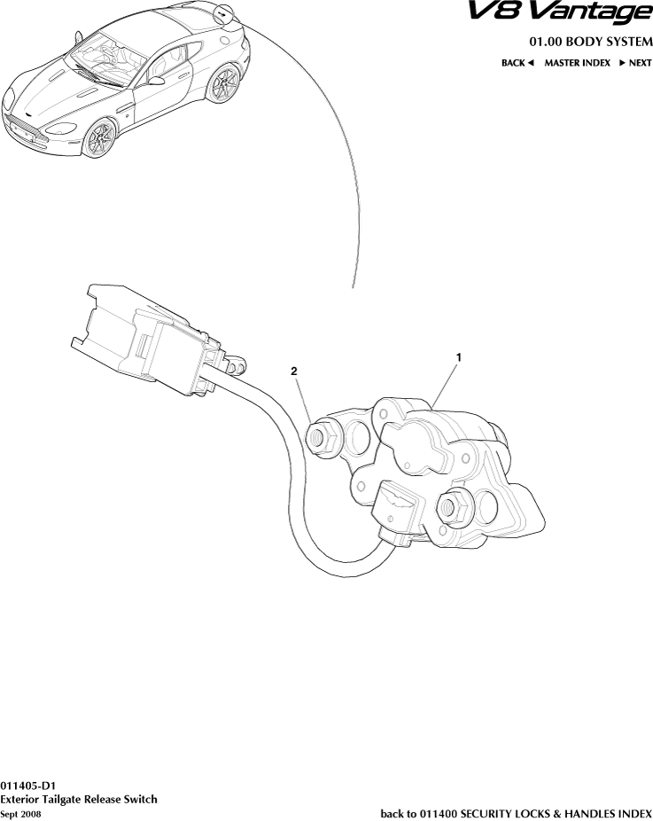 car: VANTAGE V8,item_no: 1,quantity: 1,reference: VANTAGE_V8_00-00-VANTAGE_V8_011405-D1