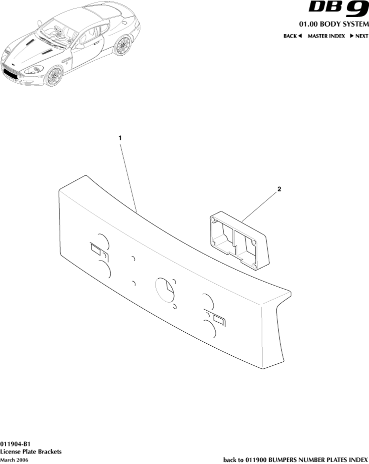car: DB9,item_no: 2,quantity: 1,reference: DB9_05_12_00-00-DB9_05_12_011904-B1