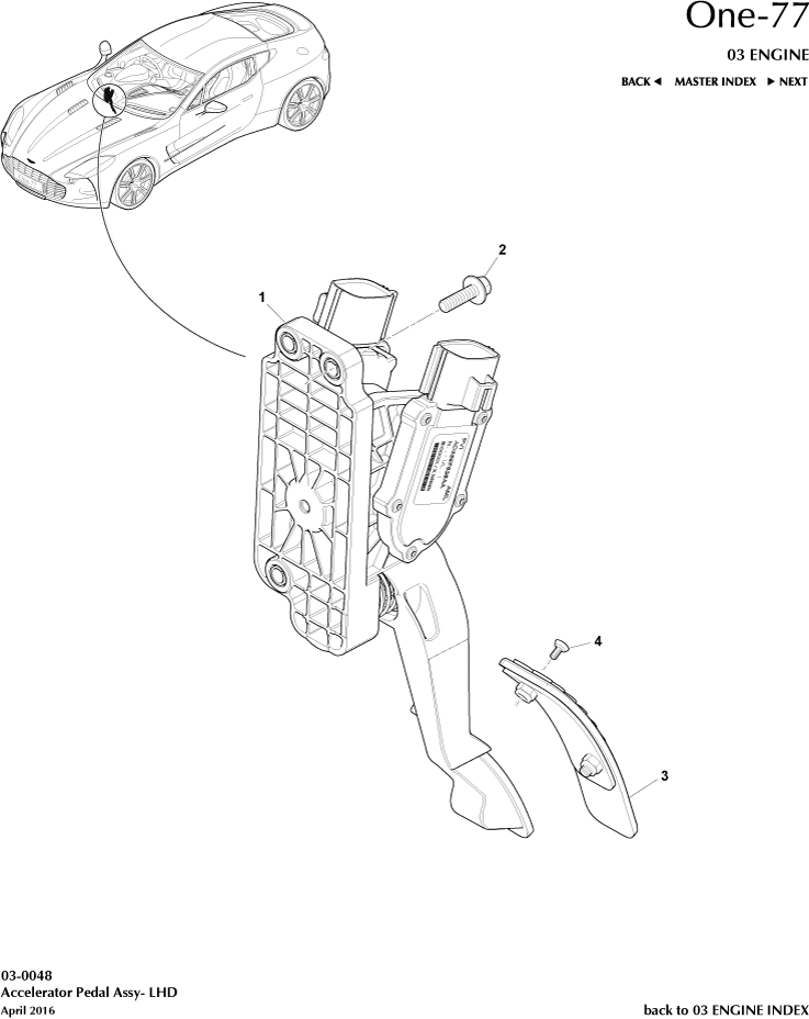 car: ONE-77,item_no: 4,quantity: 2,reference: ONE_77_00-00-ONE_77_03-0048