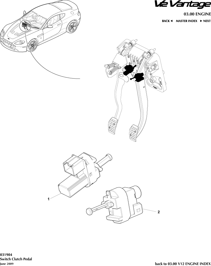 car: VANTAGE V12,item_no: 2,quantity: 1,reference: VANTAGE_V12_00-00-VANTAGE_V12_031904