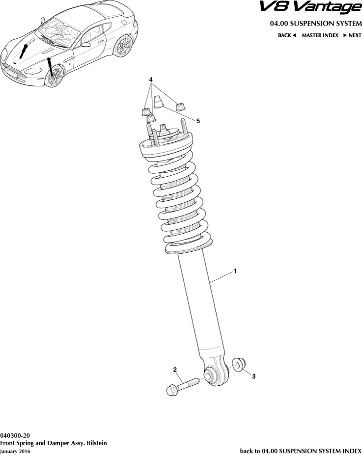 car: VANTAGE V8,item_no: 5,quantity: 2.0,reference: VANTAGE_V8_00-00-VANTAGE_V8_040300-20