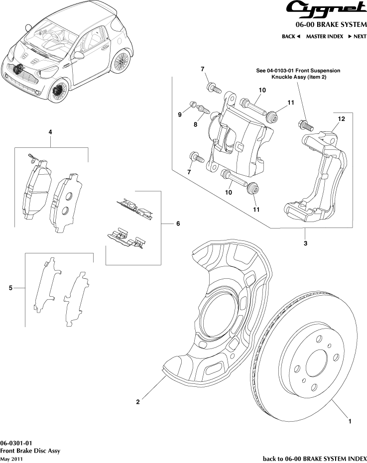 car: CYGNET,item_no: 9,quantity: 2,reference: CYGNET_00-00-CYGNET_06-0301-01