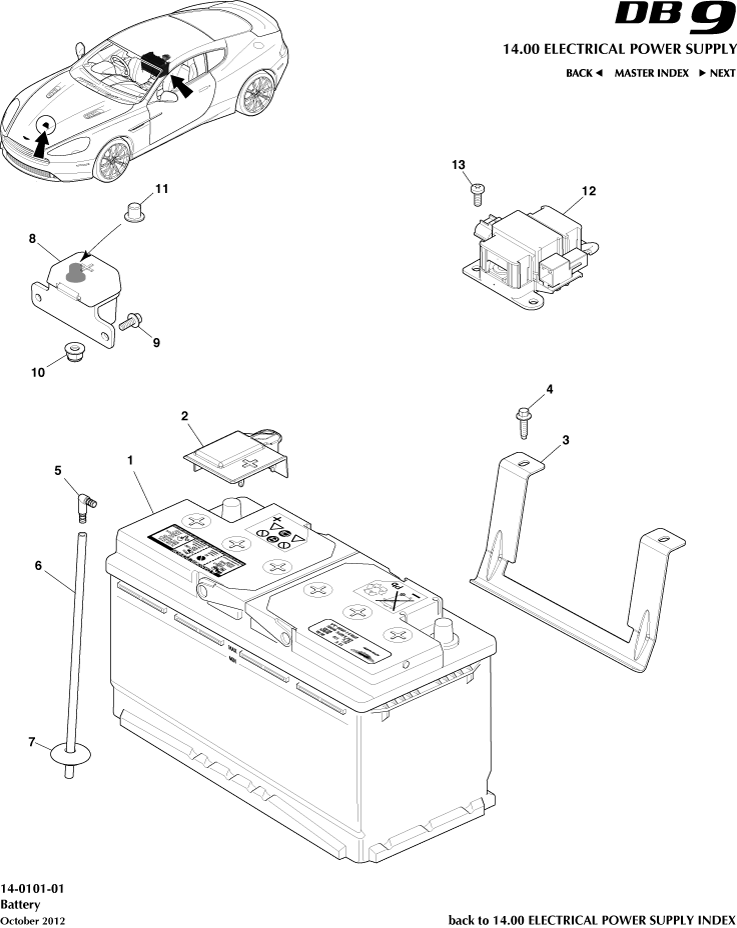 car: DB9,item_no: 8,quantity: 1,reference: DB9_13_00-00-DB9_13_14-0101-01