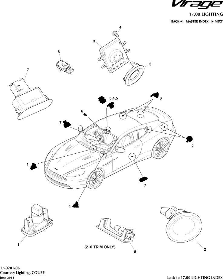 car: VIRAGE,item_no: 8,quantity: 2,reference: VIRAGE_00-00-VIRAGE_17-0201-06