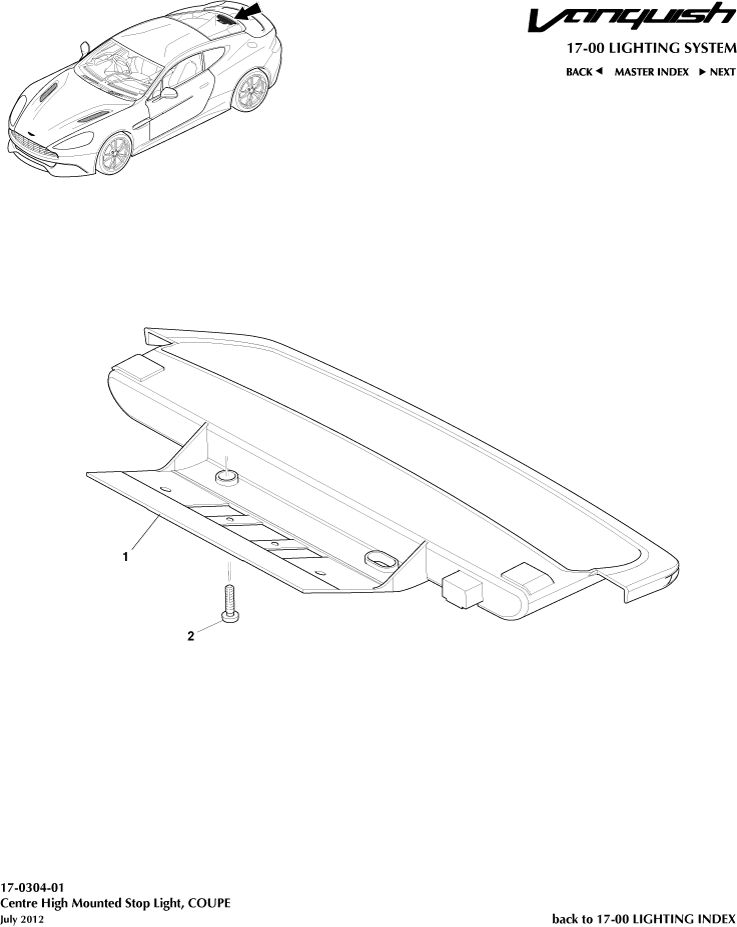 car: VANQUISH,item_no: 1,quantity: 1,reference: VANQUISH_13_00-00-VANQUISH_13_17-0304-01
