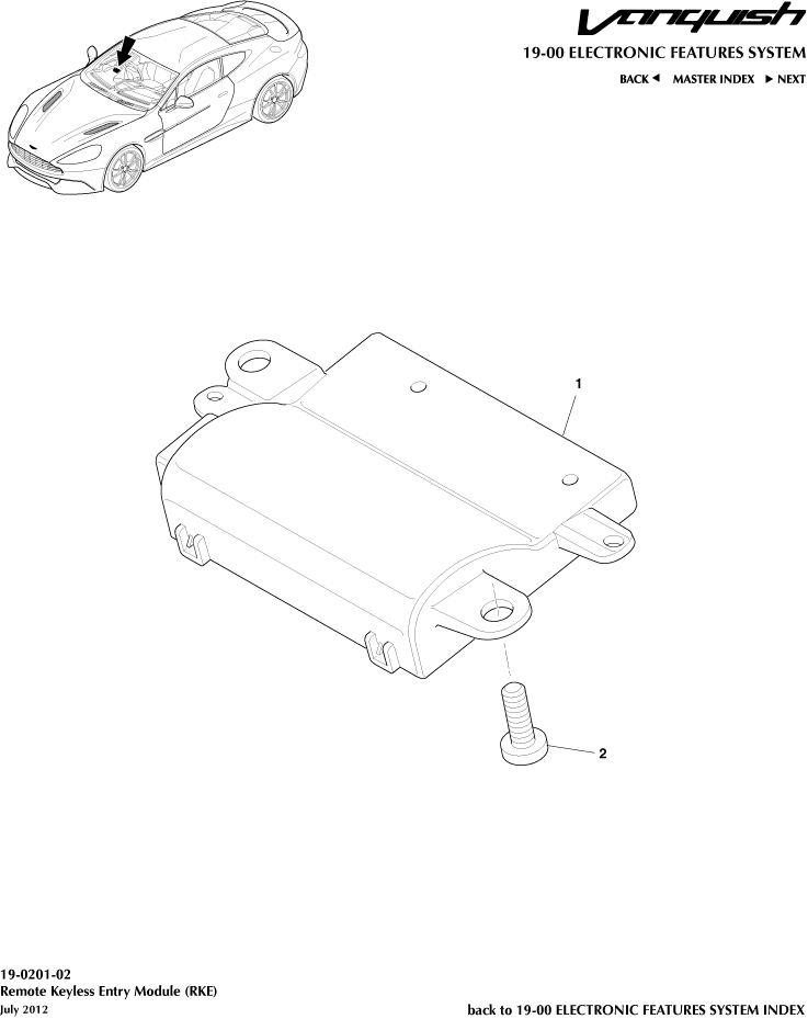 car: VANQUISH,item_no: 1,quantity: 1,reference: VANQUISH_13_00-00-VANQUISH_13_19-0201-02